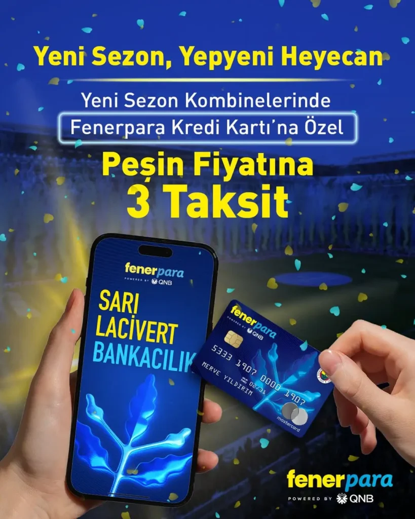 Fenerbahçe Yeni Sezon Kombinelerinde Fenerpara Kredi Kartı’na Özel Taksit Avantajı Sunuyor