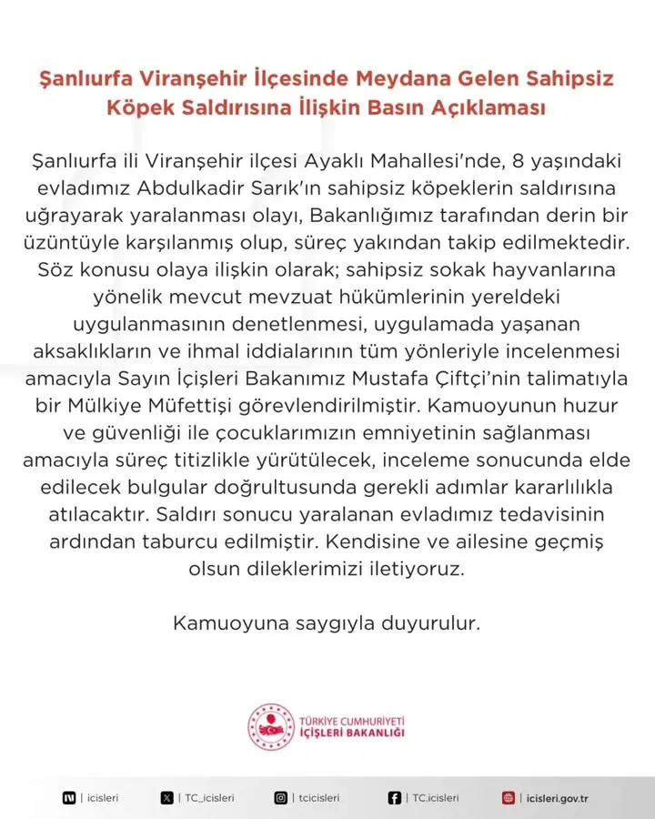Şanlıurfa Viranşehir İlçesinde Sahipsiz Köpek Saldırısına İlişkin İçişleri Bakanlığı Açıklaması