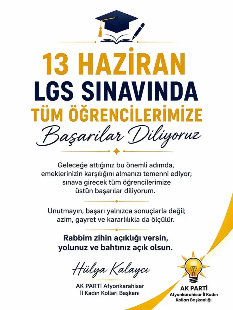 Sevgili Öğrencilere LGS Mesajı: Emeğinizin Karşılığını En İyi Şekilde Alın!