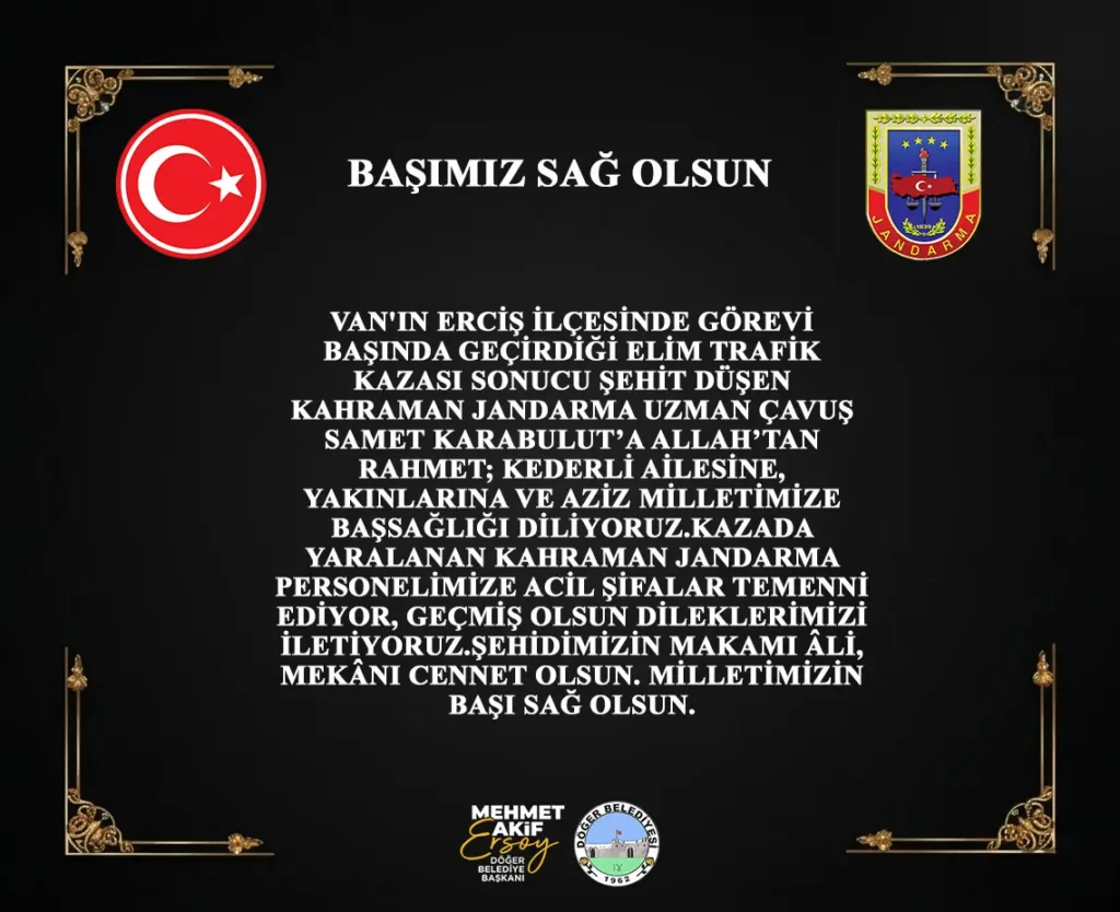 Van’ın Erciş ilçesinde Trajik Bir Kaza Sonucu Şehit Düşen Jandarma Uzman Çavuş Samet Karabulut