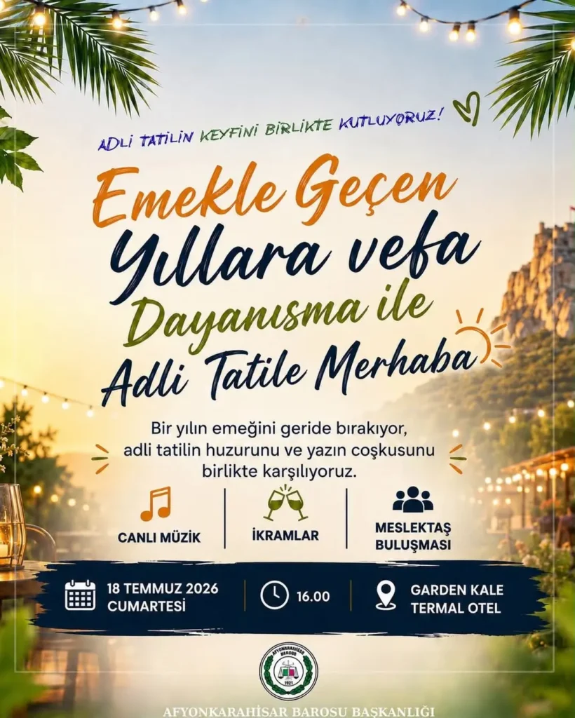 Adalet Hizmetinde Emek ve Dayanışma: Adli Tatilin Ardından Yeni Başlangıç