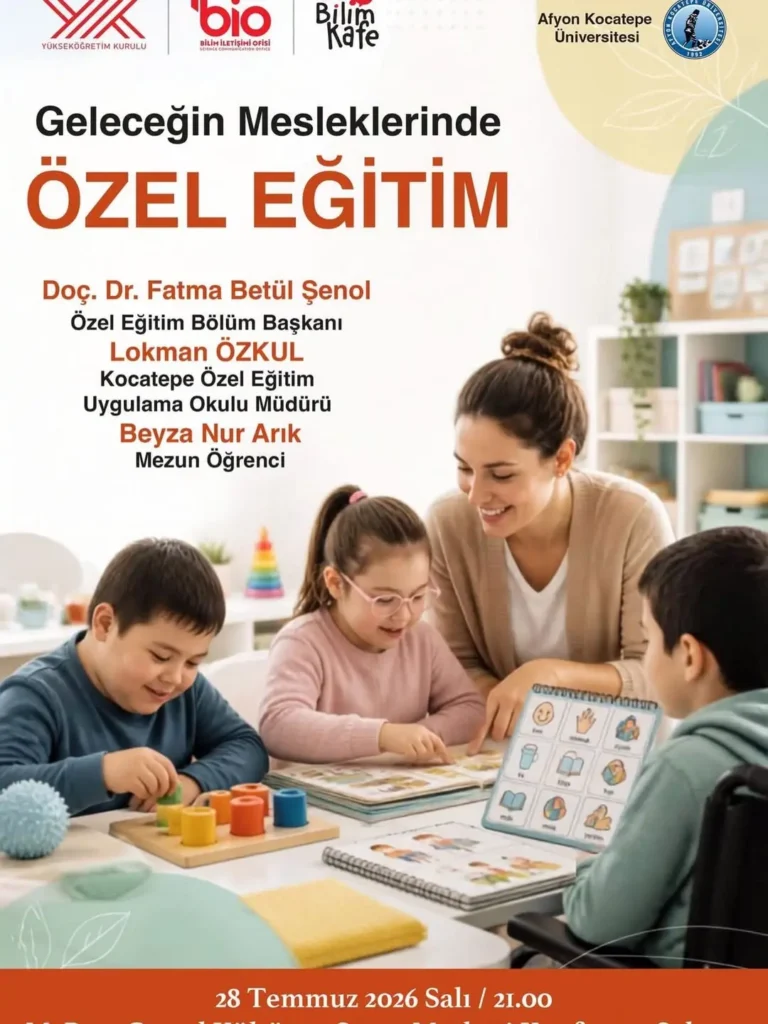 Afyon Kocatepe Üniversitesi’nden Özel Eğitim Konferansı Düzenlenecek