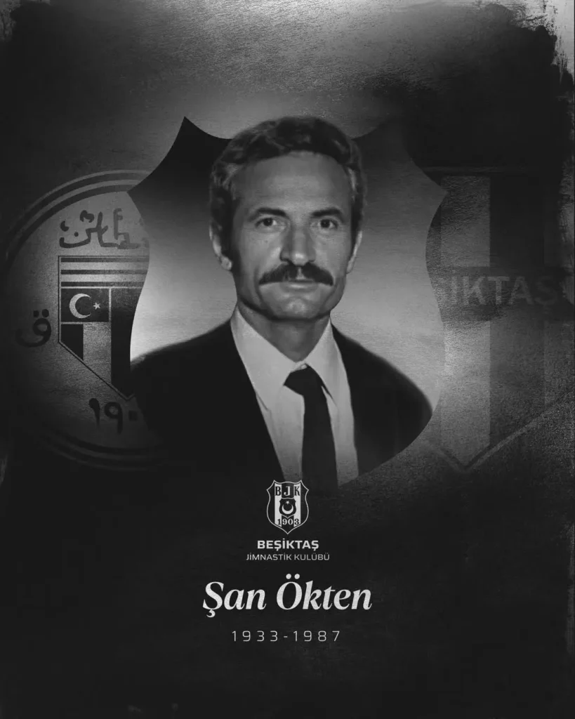 Beşiktaş’ın Eski Yöneticisi Şan Ökten’i Vefatının 39. Yılında Anıyor