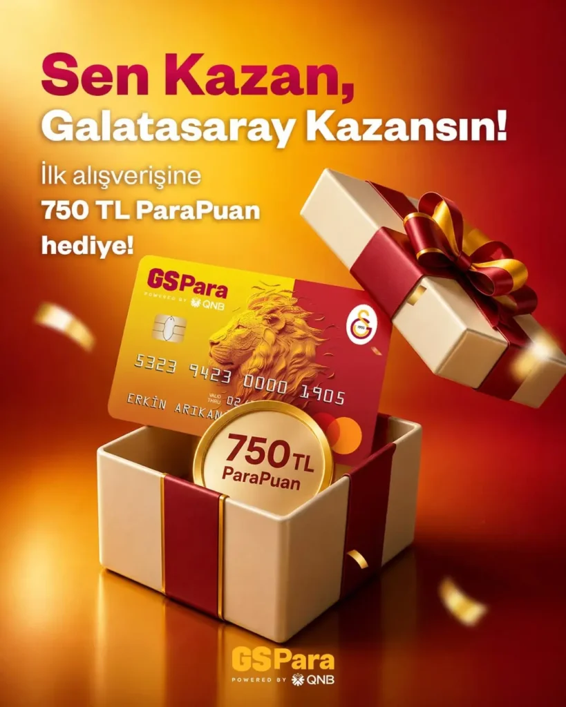 GSPara Kredi Kartı ile İlk Alışverişte 750 TL ParaPuan Hediye!