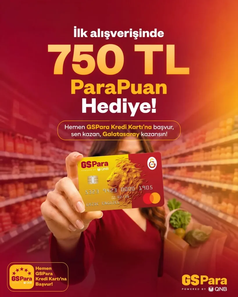 GSPara Kredi Kartı ile Yapacağın İlk Alışverişte 750 TL ParaPuan Hediye!