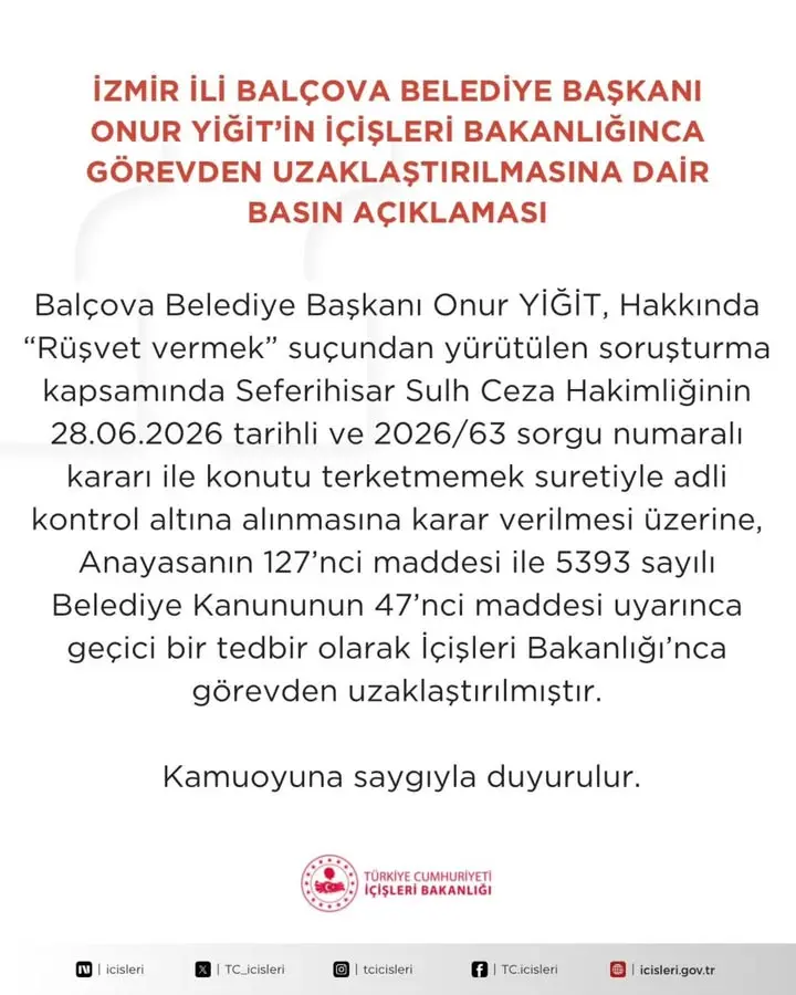 İzmir Balçova Belediye Başkanı Onur Yiğit’in İçişleri Bakanlığı Tarafından Görevden Uzaklaştırılmasına İlişkin Açıklama
