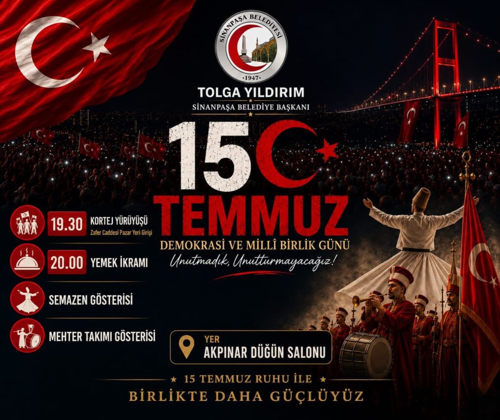 15 Temmuz Anma Programı Sinanpaşa’da Düzenlenecek