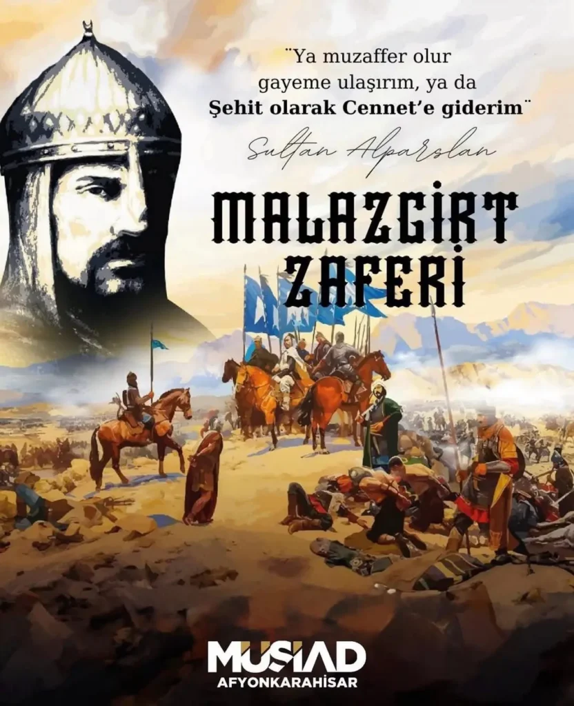 1071 Malazgirt Zaferi: Anadolu’nun Kapıları Açıldı