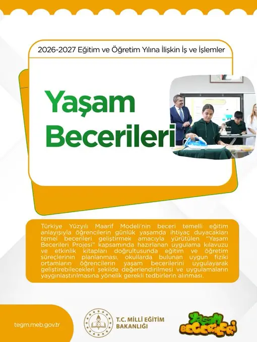 2026-2027 Eğitim ve Öğretim Yılında Yaşam Becerileri Projesi Uygulanacak