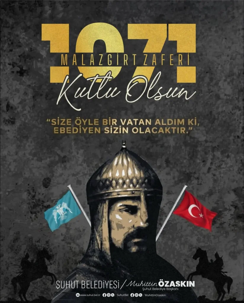 26 Ağustos 1071 Malazgirt Zaferi’nin 955. Yıl Dönümü Kutlamaları