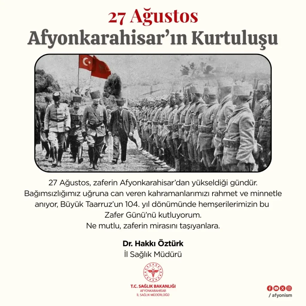 27 Ağustos Zafer Günü Afyonkarahisar’da Kutlandı