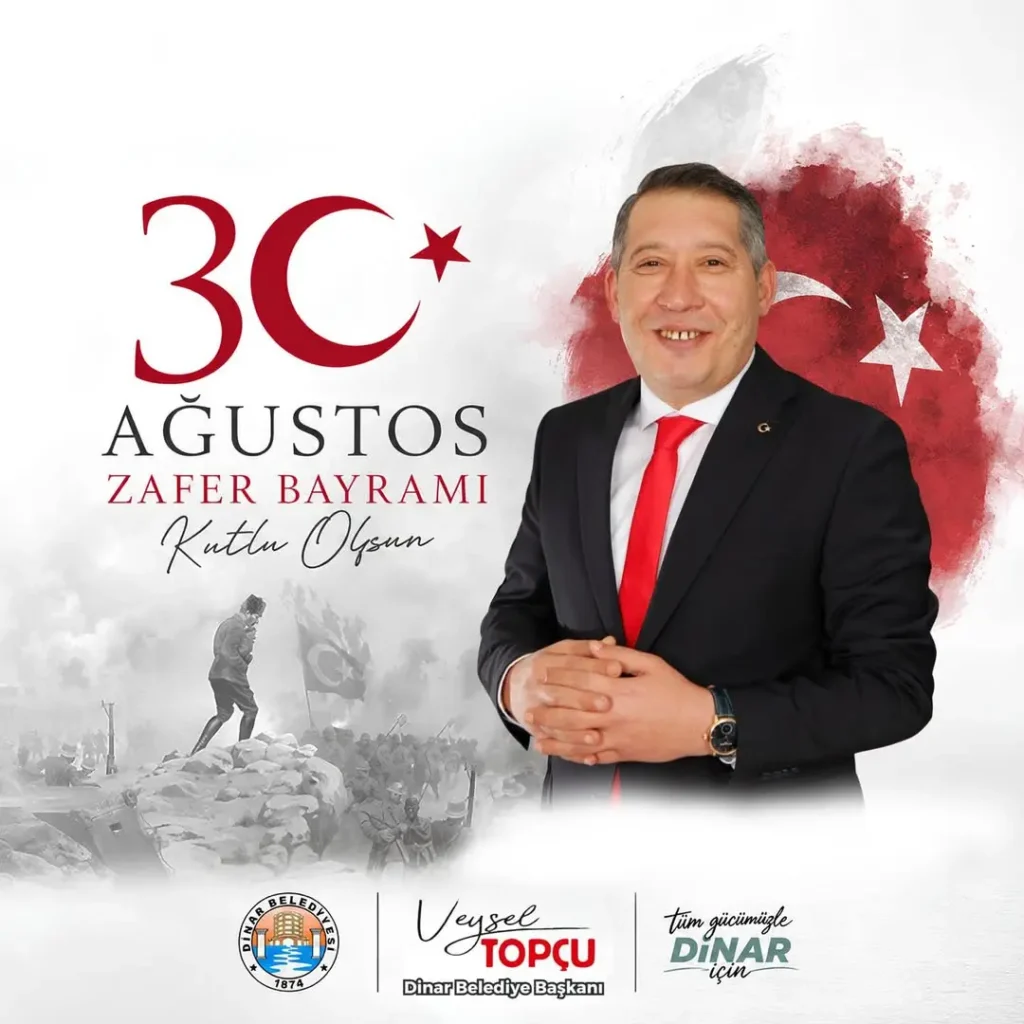 30 Ağustos Zafer Bayramı Kutlamaları Dinar’dan
