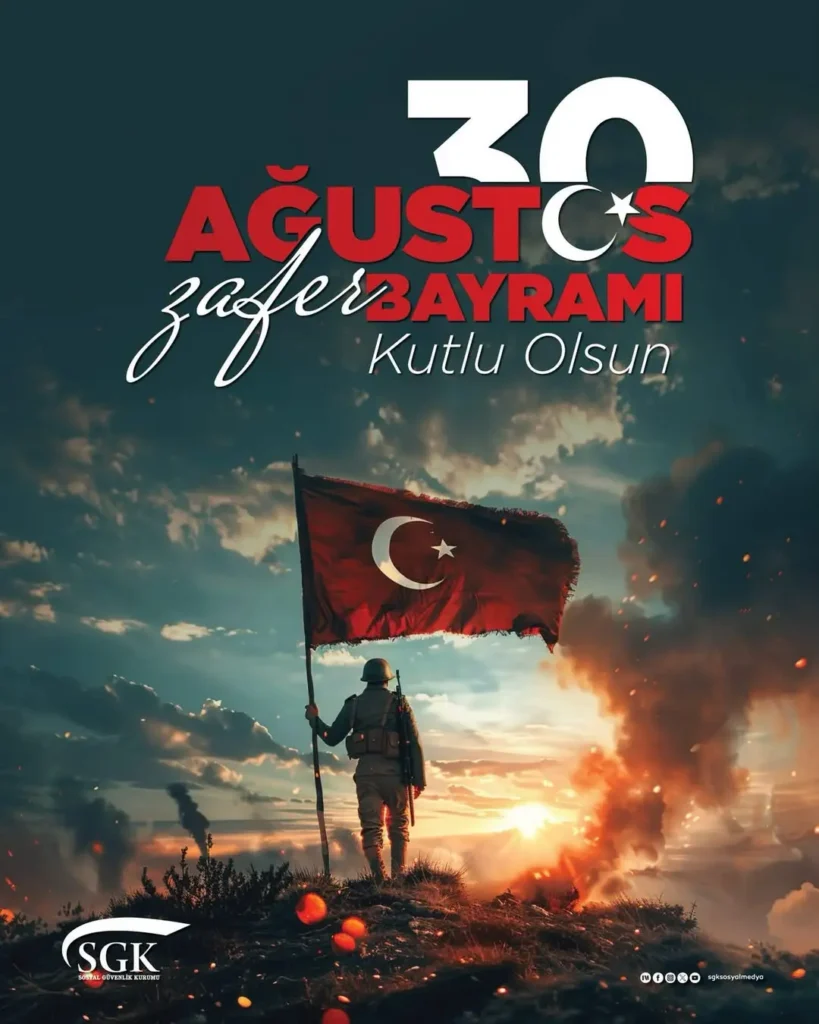 30 Ağustos Zafer Bayramı’nı Gururla Kutluyoruz
