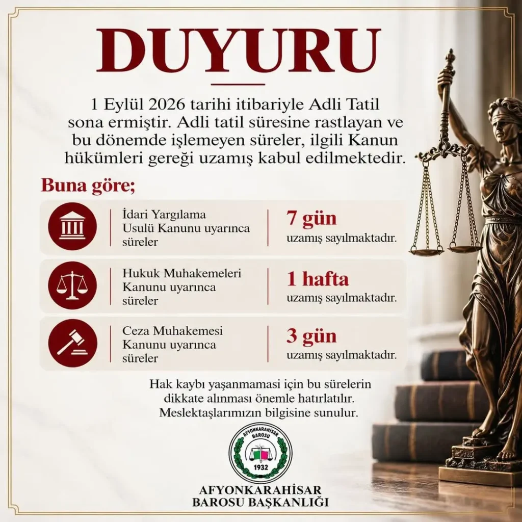 Adli Tatil Sona Erdi: Süreler Uzamış Sayılacak