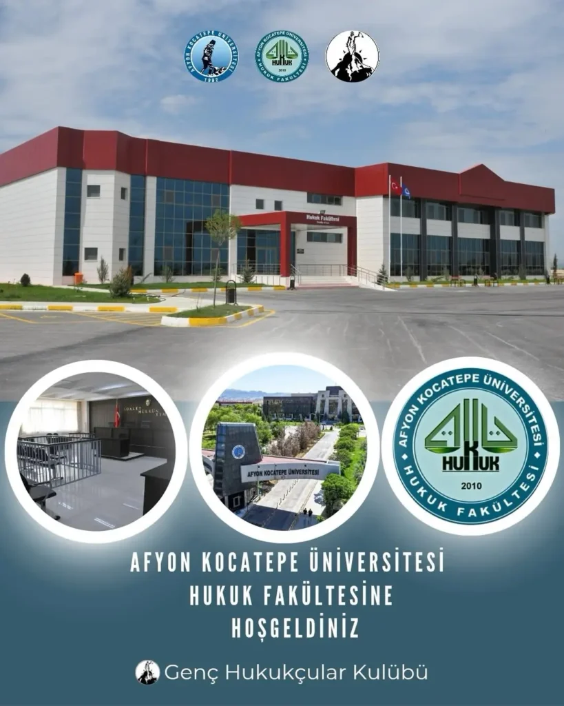 Afyon Kocatepe Üniversitesi Genç Hukukçular Kulübü’nden Yeni Başlayan Öğrencilere Hoş Geldiniz Mesajı