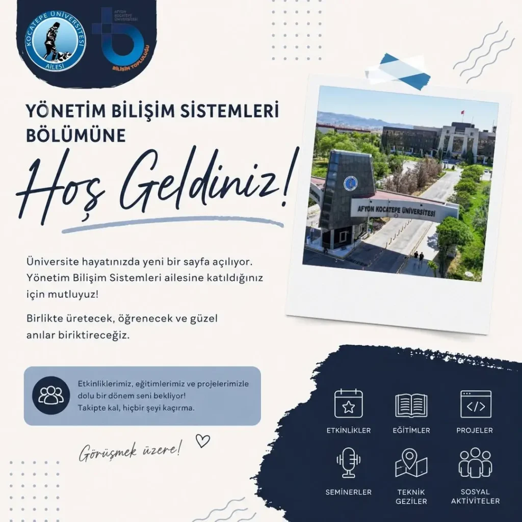 Afyon Kocatepe Üniversitesi’nden Yönetim Bilişim Sistemleri Bölümüne Hoş Geldiniz Açıklaması