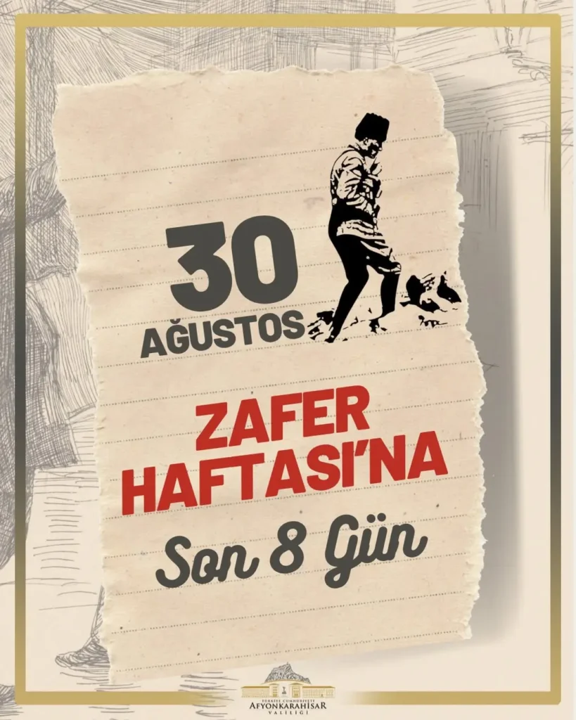 Afyonkarahisar Valiliği’nden Büyük Taarruz’un 104. Yıl Dönümü Davetiyesi