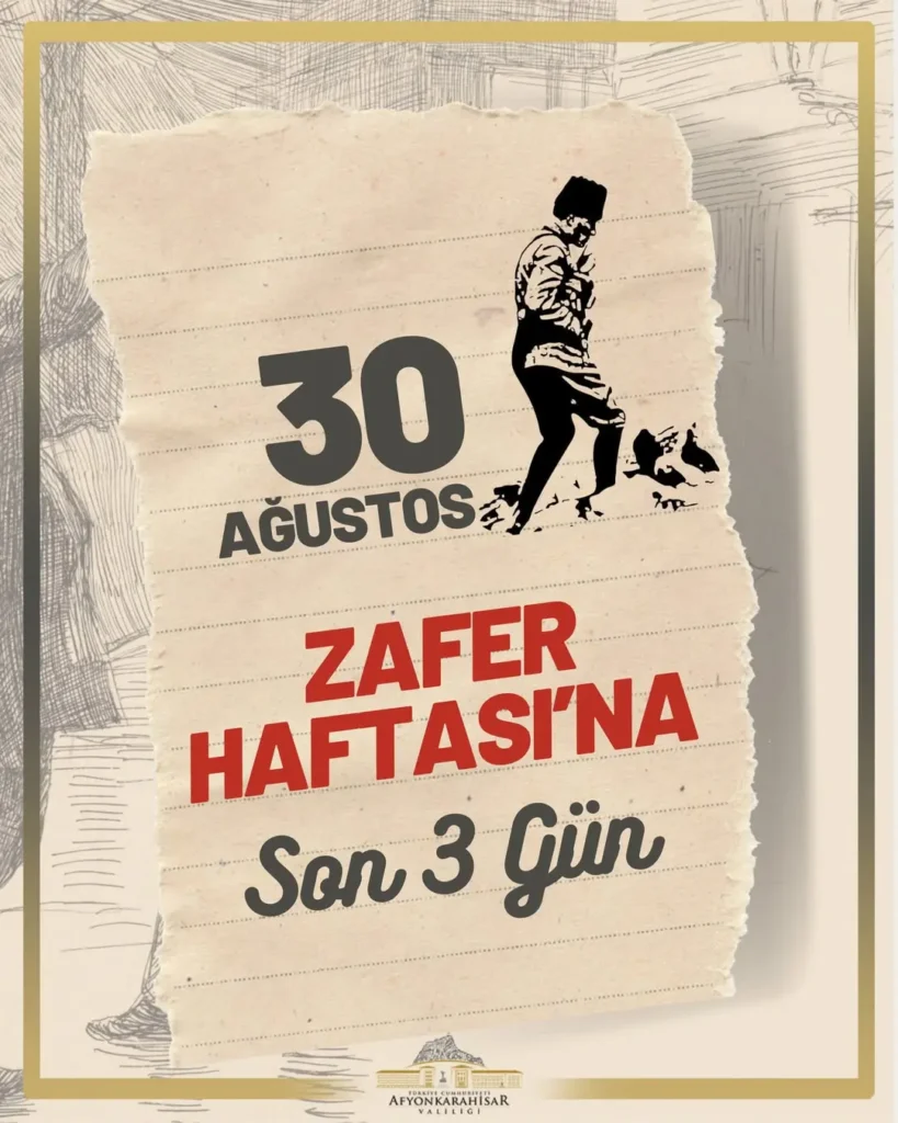 Afyonkarahisar’da Büyük Taarruz Zaferi’nin 104. Yılı Kutlanacak