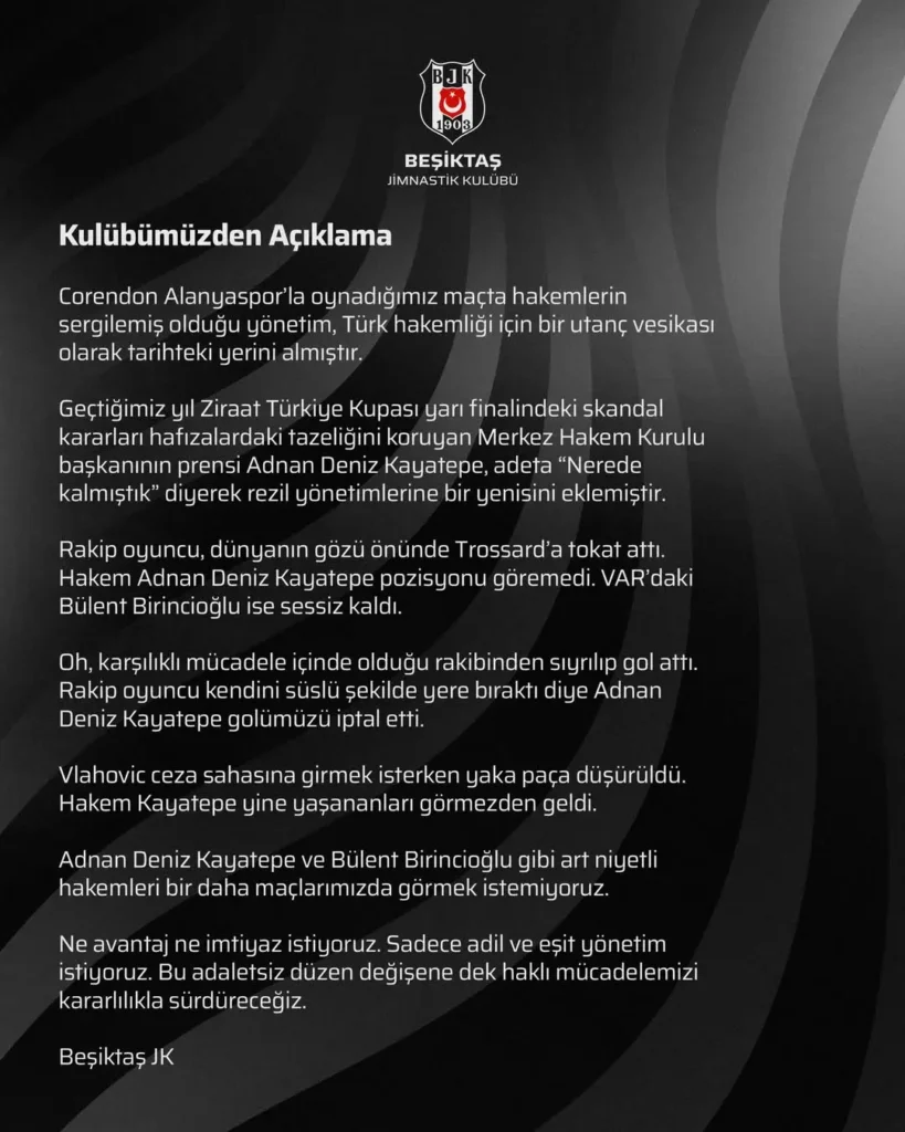 Beşiktaş JK’tan Hakem Kararlarına Tepki: ‘Adil ve Eşit Yönetim İstiyoruz’