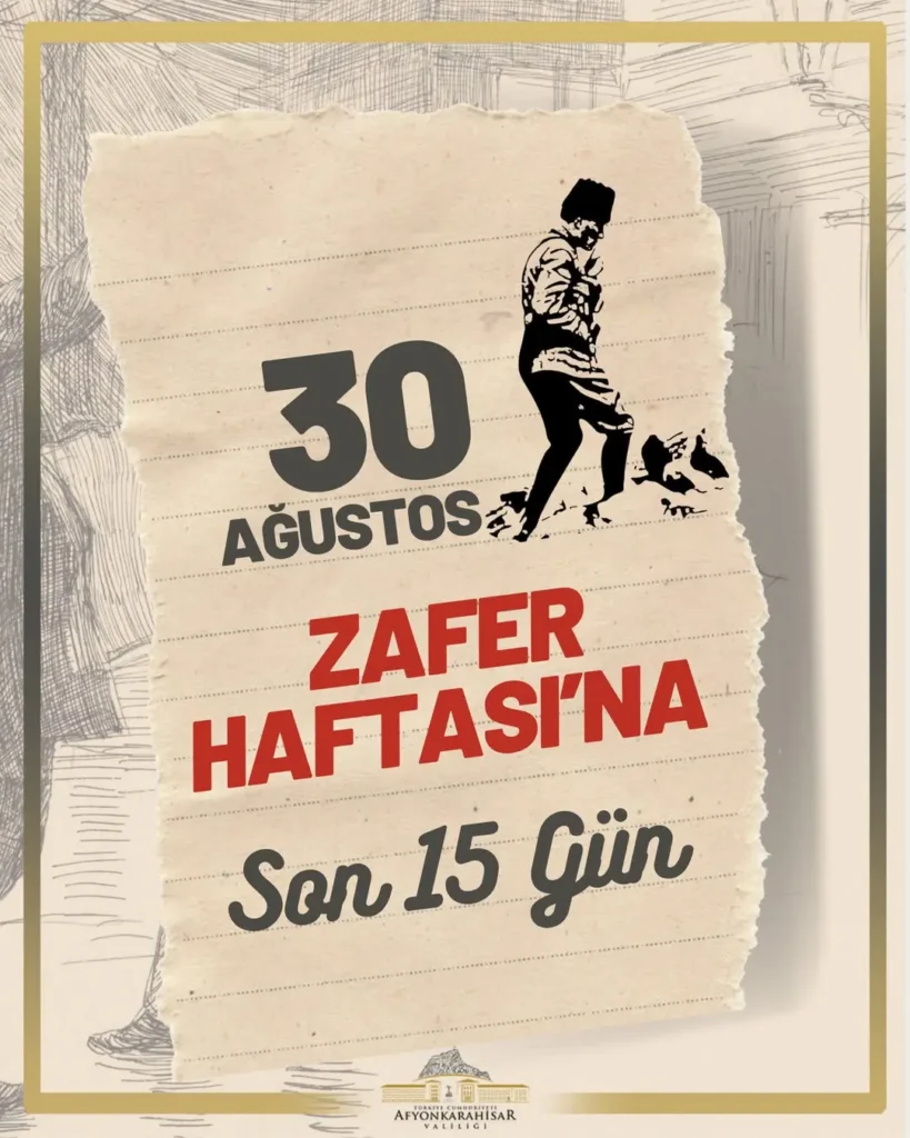 Büyük Taarruz Zafer Haftası’na Geri Sayım Başladı – Kocatepe’de Buluşma