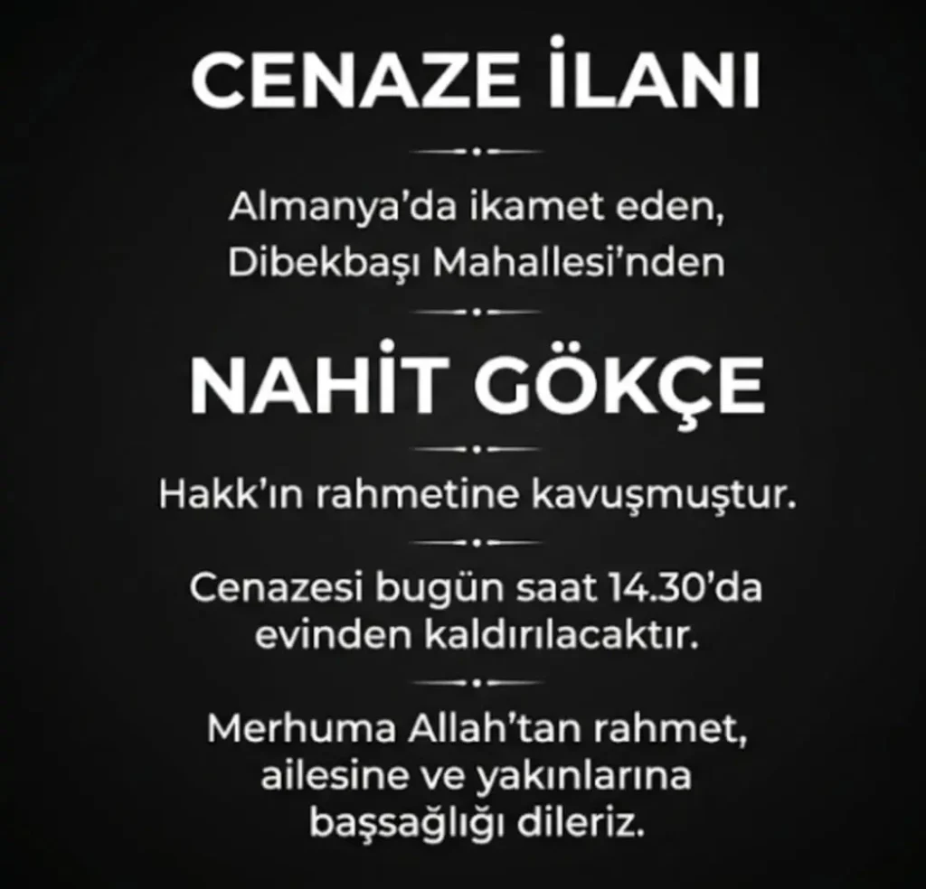 Dibekbaşı Mahallesi’nden Nahit Gökçe Hakk’ın Vefatı