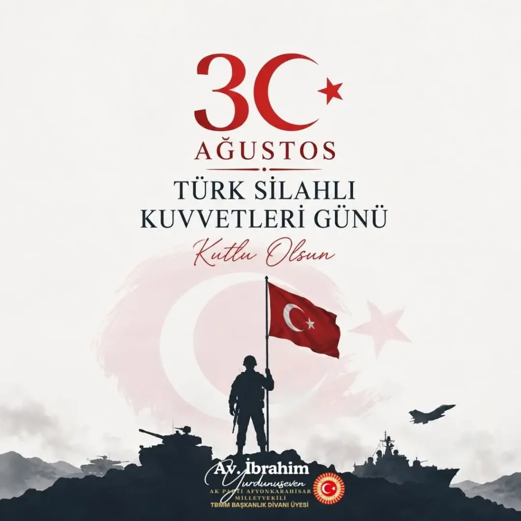 Kahraman Türk Silahlı Kuvvetlerimizin Günü Kutlaması