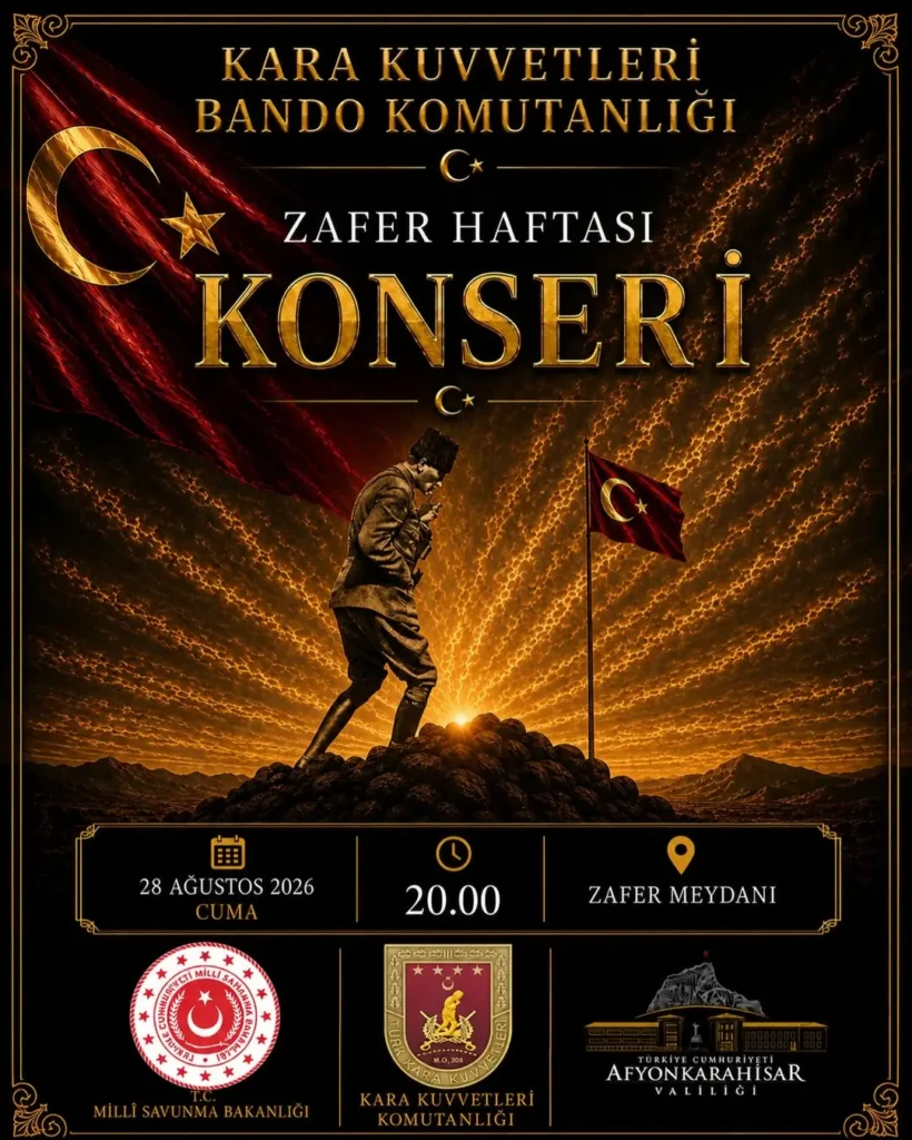 Kara Kuvvetleri Bando Komutanlığı Zafer Haftası’nda Afyonkarahisar’da Sahne Alacak