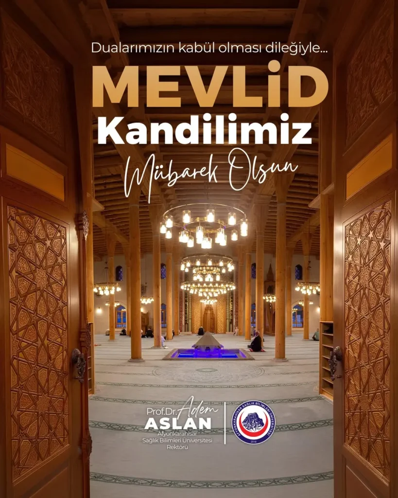 Mevlid Kandili Kutlu Olsun: Dualarımızın Kabul Olması Dileğiyle