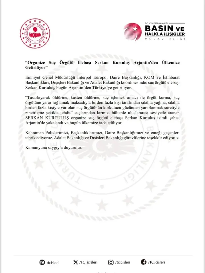 Organize Suç Örgütü Elebaşı Serkan Kurtuluş Arjantin’den Türkiye’ye Getiriliyor