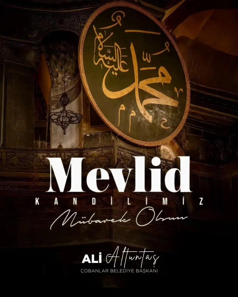 Peygamber Efendimiz Hz. Muhammed ve Mevlid Kandili