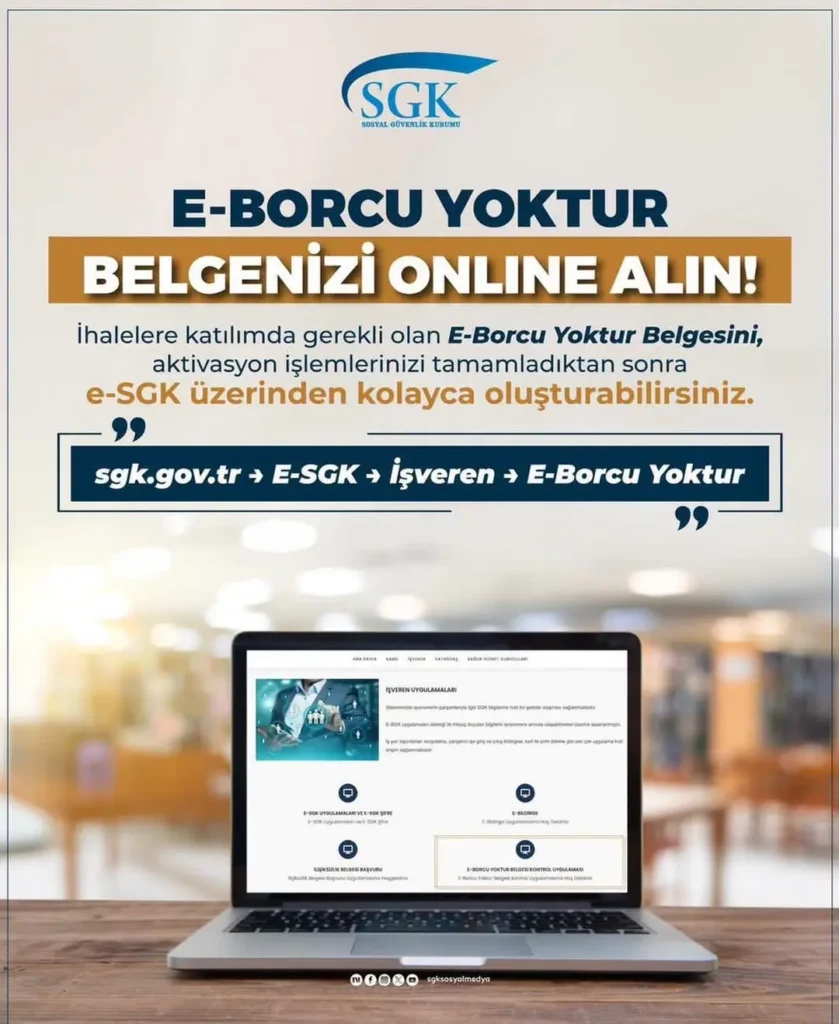 SGK’dan E-Borcu Yoktur Belgesi İle İlgili Dijital Oluşturma İmkanı