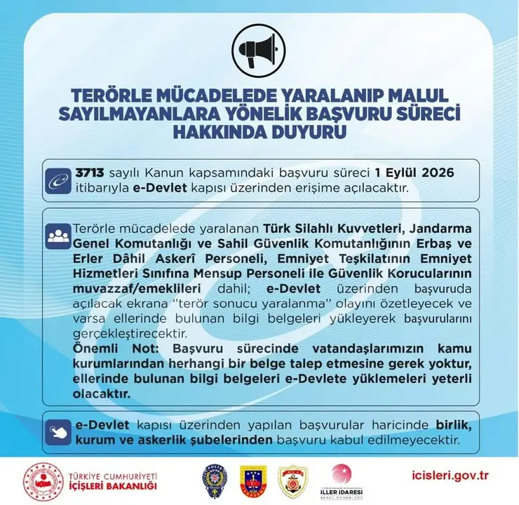Terörle Mücadelede Yaralanıp Malul Sayılmayanlara Yönelik Başvuru Süreci Duyurusu