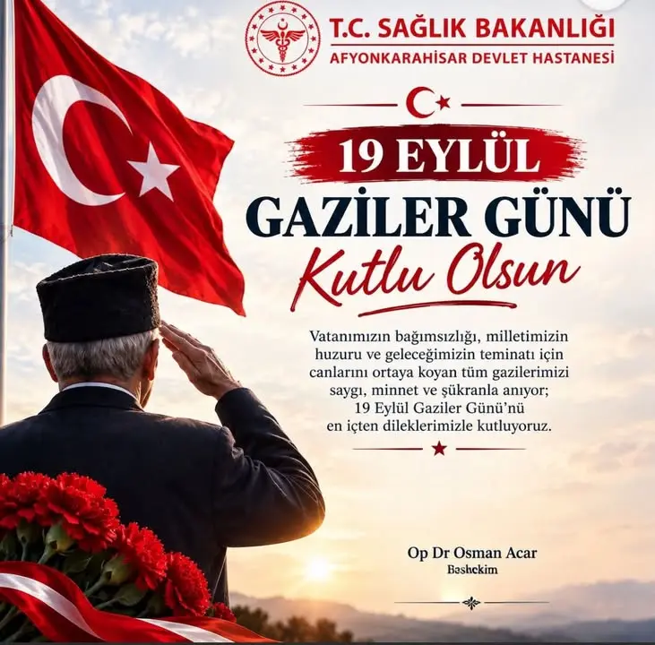 19eylülgazilergünükutluolsun???????? afyonkarahisardevlethastanesi