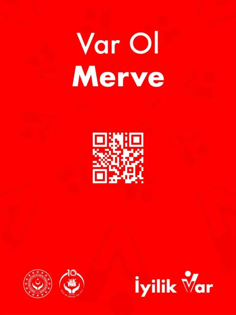 Afyonkarahisar Aile Ve Sosyal Hizmetler İl Müdürlüğü’nden İyilik Mesajı: Var Ol MERVE!