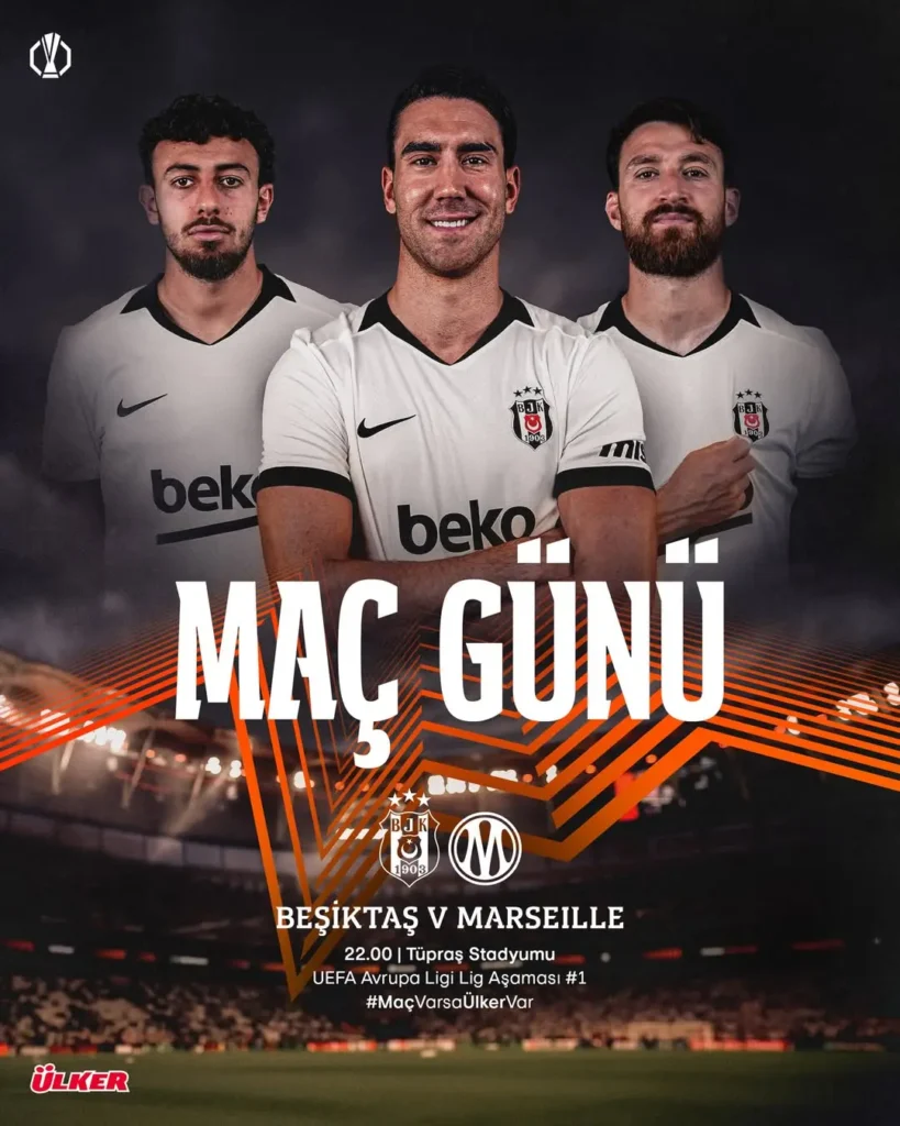 Beşiktaş’ın Bugünkü Maçı: Marseille ile Karşılaşacak