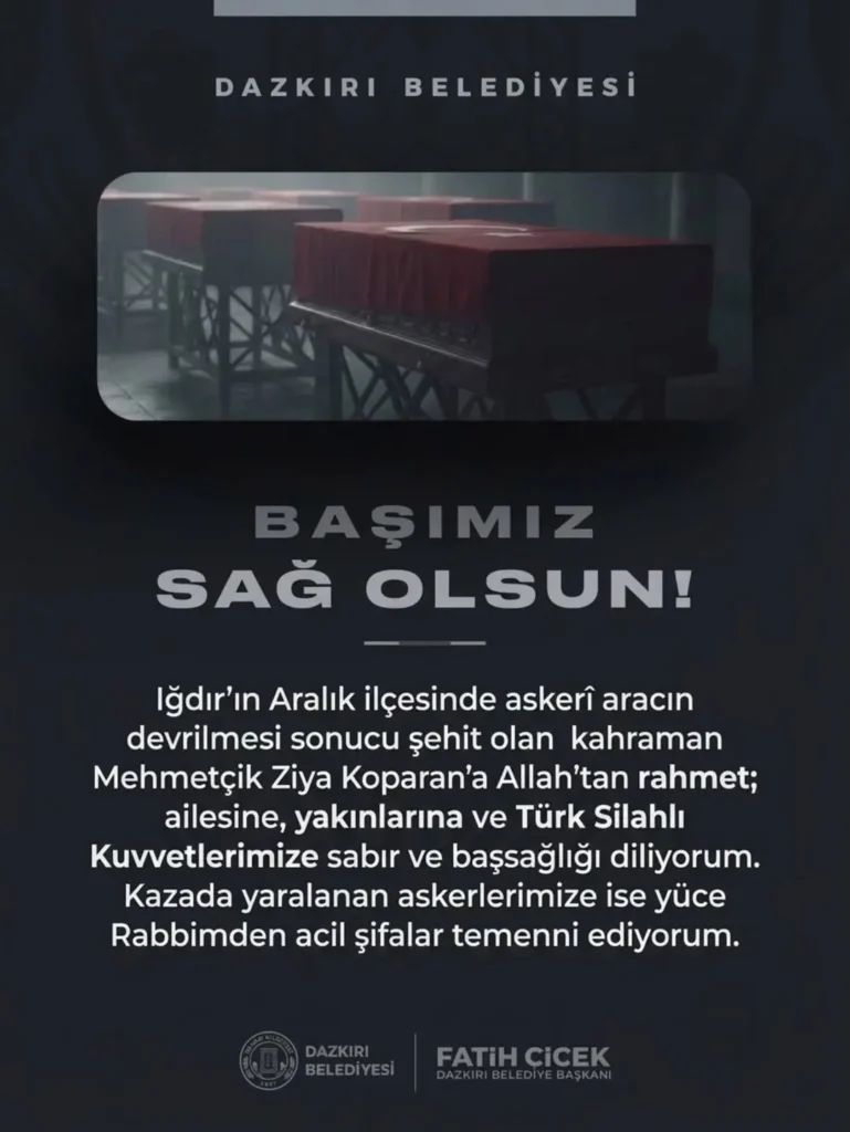 Dazkırı Belediye Başkanı Fatih Çiçek’ten Başsağlığı Mesajı
