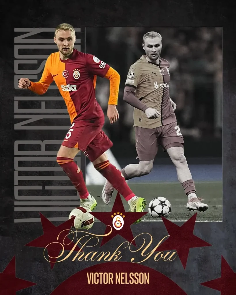 Galatasaray’a Teşekkürler Victor Nelsson!