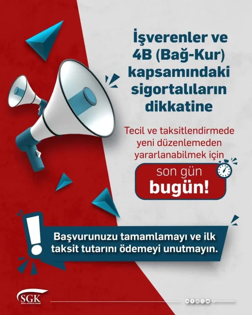 İşverenler ve 4B (Bağ-Kur) Sigortalılarına Önemli Duyuru