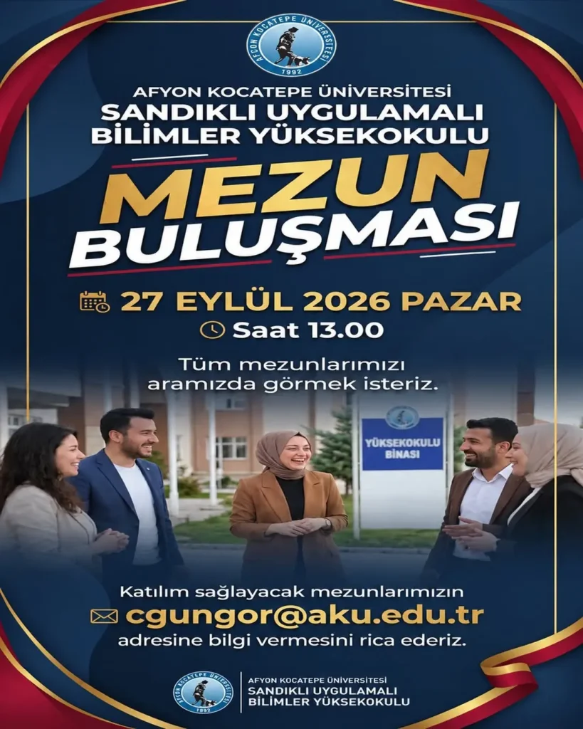 Sandıklı Uygulamalı Bilimler Yüksekokulu Mezun Buluşması Düzenleniyor