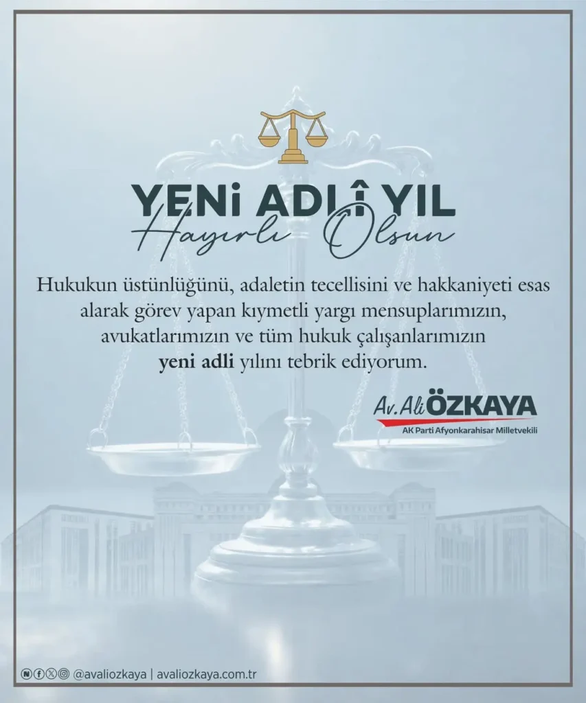 Yeni Adli Yılın Adalet, Hakkaniyet ve Hukuk Üstünlüğüne Dair Dilekleri