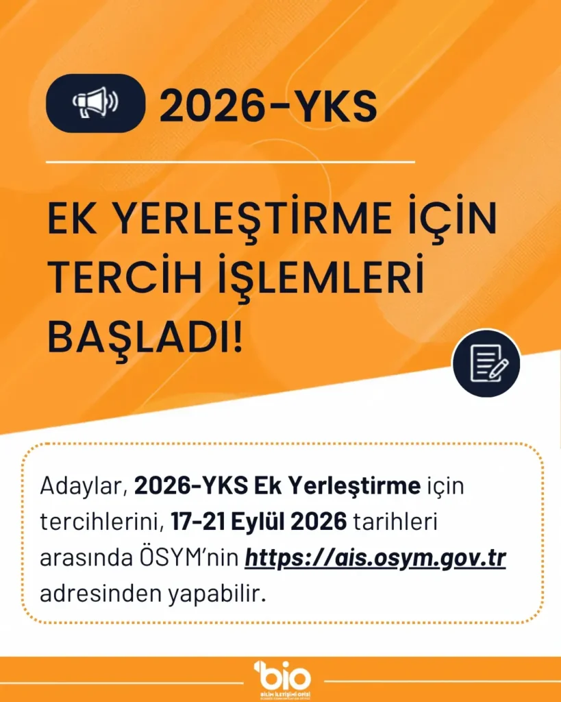 2026 YKS Ek Yerleştirme Tercih İşlemleri Başladı