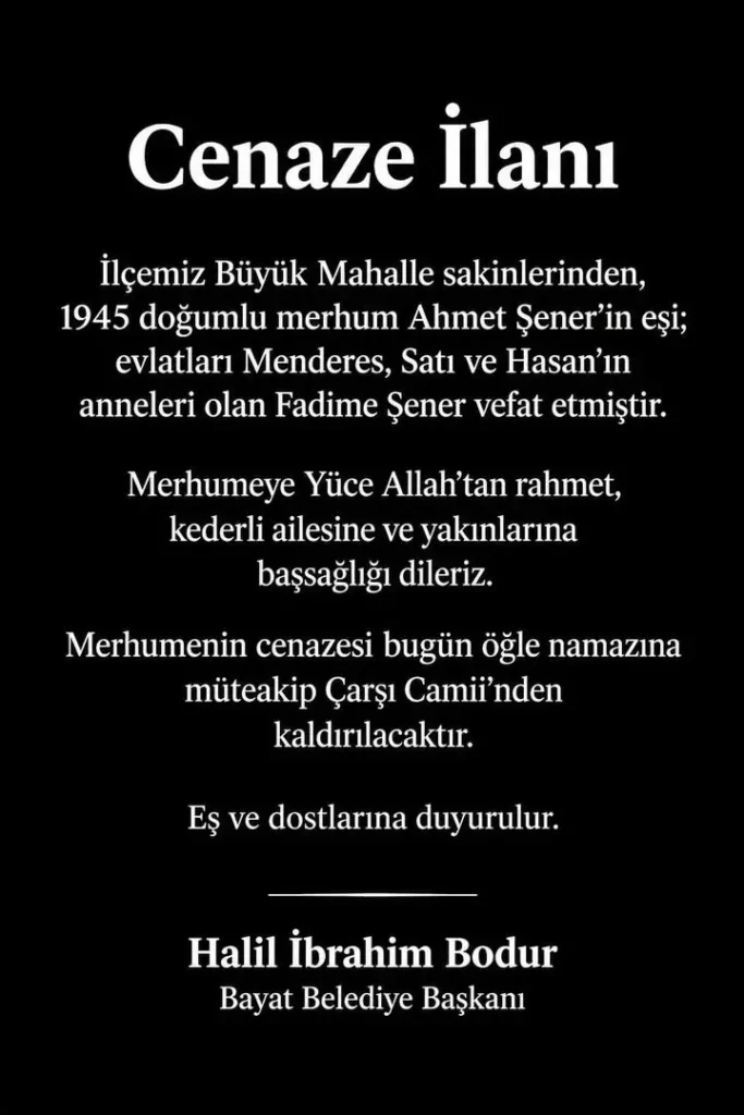 Bayat’ta Fadime Şener’in Cenaze İlanı