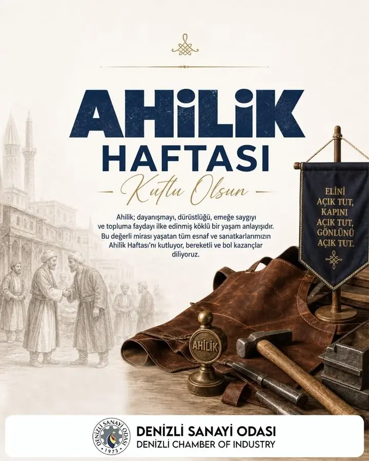 Denizli Sanayi Odası’ndan Ahilik Haftası Kutlaması