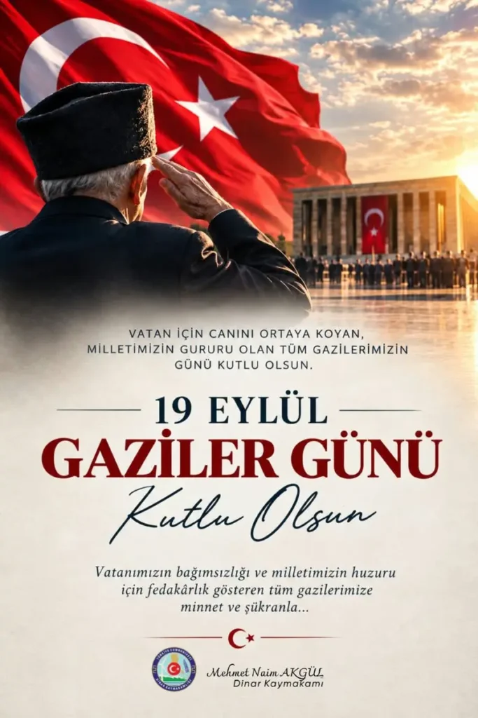 Dinar Kaymakamı’ndan Gaziler Günü Mesajı