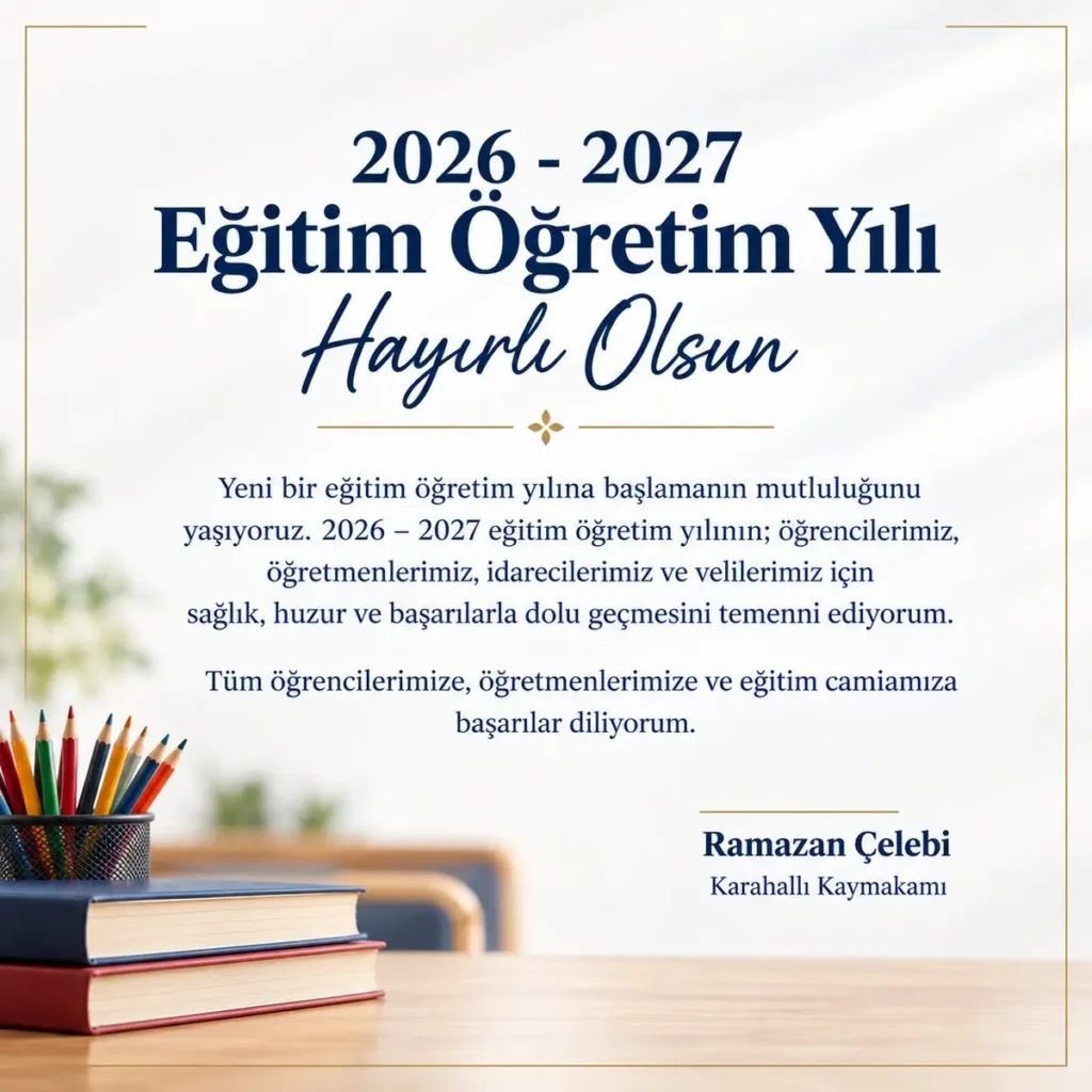Kaymakam Ramazan Çelebi’den Eğitim Mesajı