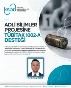 KSBÜ’ye TÜBİTAK’tan Adli Bilimler Desteği