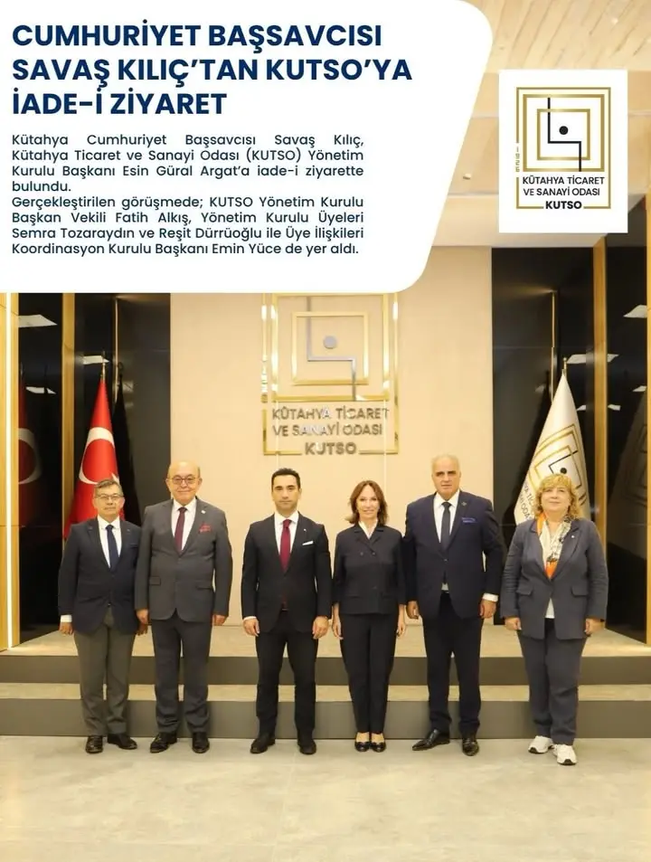 Kütahya Başsavcısı’ndan KUTSO’ya İade-i Ziyaret