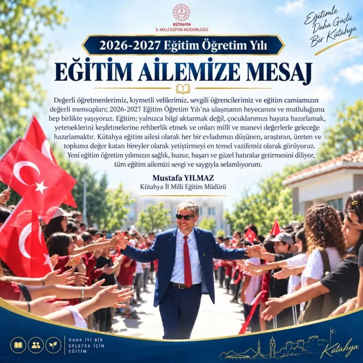 Kütahya’da 2026-2027 Eğitim Yılı Mesajı