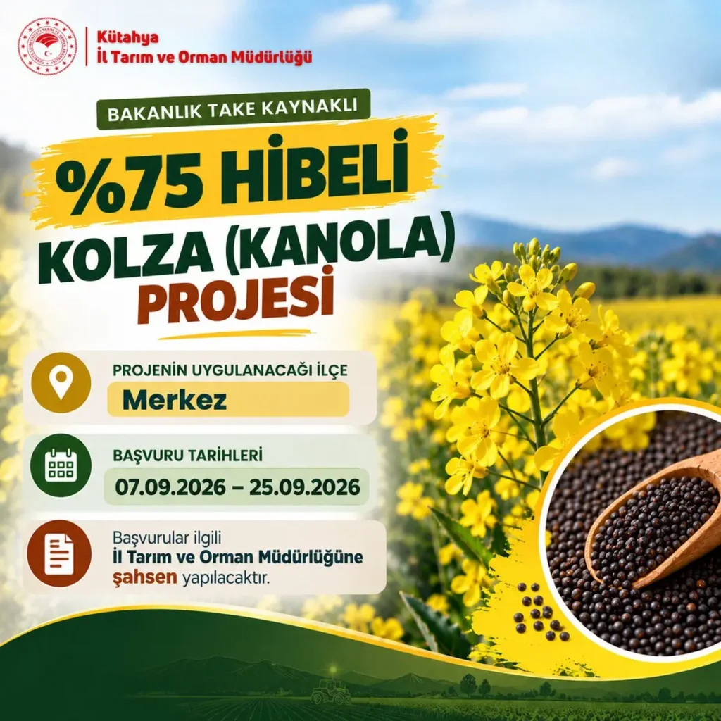 Kütahya’da %75 Hibeli Kolza Projesi Başlıyor