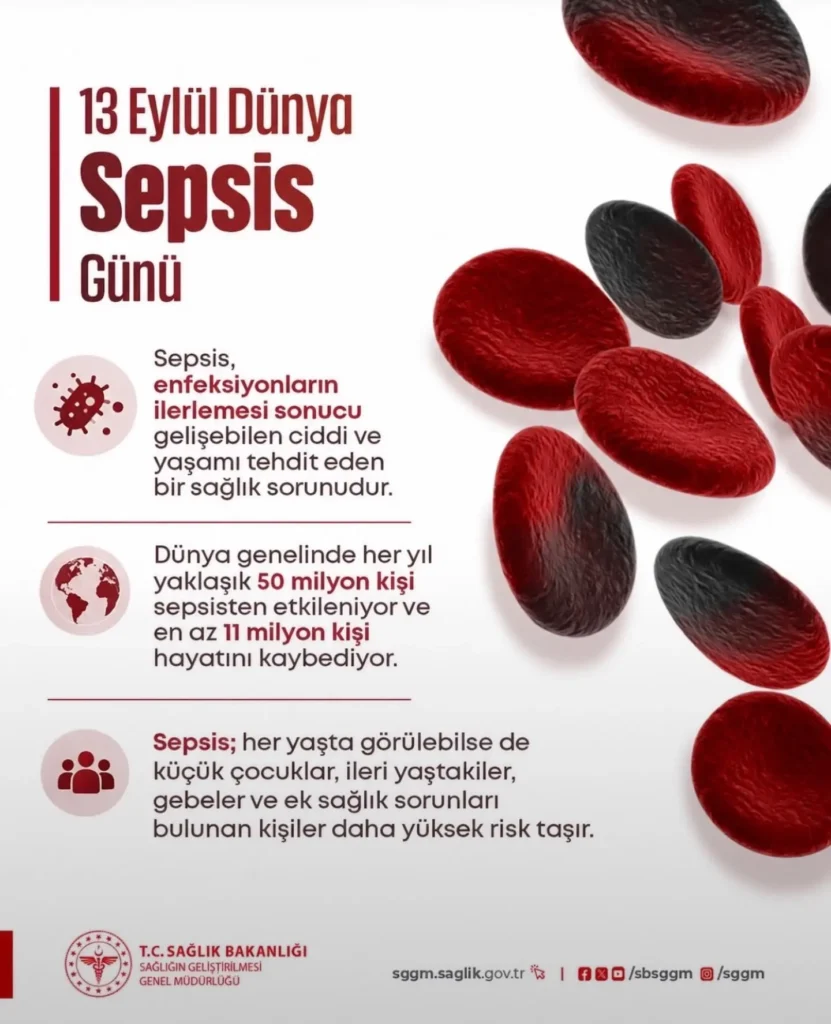 Sepsis, yaşamı tehdit eden ciddi bir sağlık sorunu